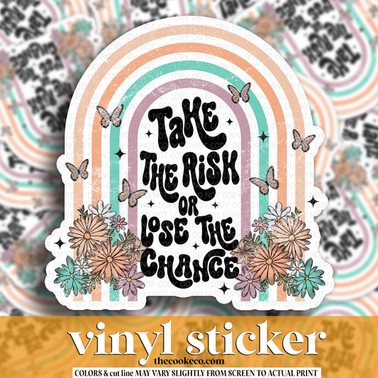 Vinyl Sticker | #V1938- TAKE THE RISK