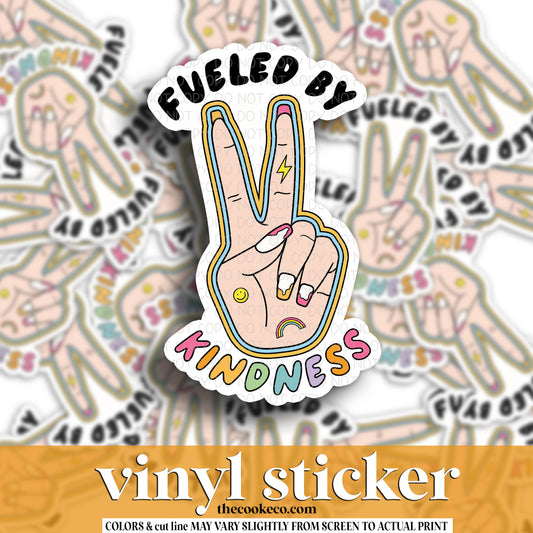 Vinyl Sticker | #V1473 - FUELED BY KINDNESS