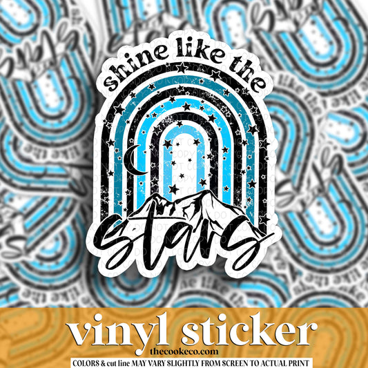 Vinyl Sticker | #V1743 - SHINE LIKE THE STARS