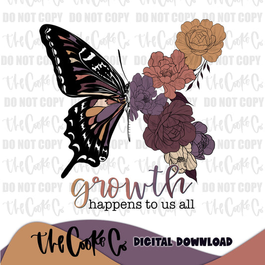 GROWTH HAPPENS TO US ALL | Digital Download | PNG