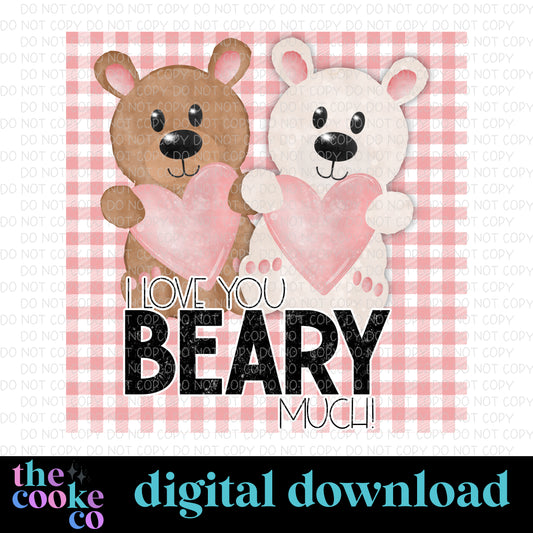 I LOVE YOU BEARY MUCH | Digital Download | PNG