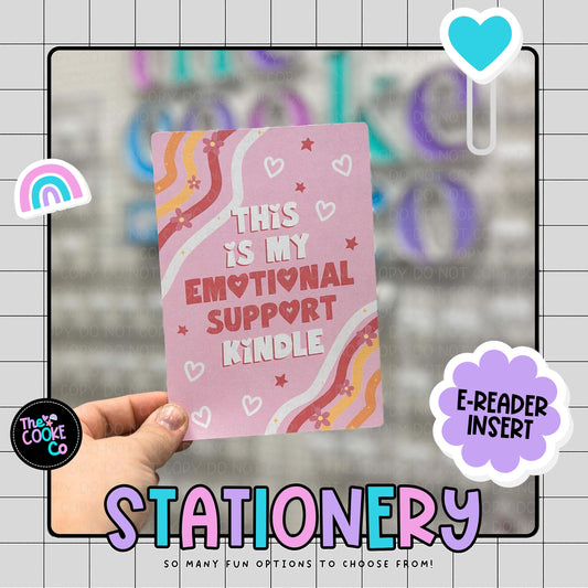 STATIONERY | KCI010 - THIS IS MY EMOTIONAL SUPPORT KINDLE