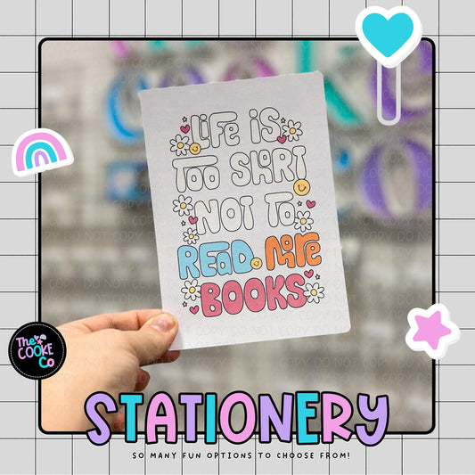 STATIONERY | KCI012 - LIFE IS TOO SHORT TO NOT READ MORE BOOKS