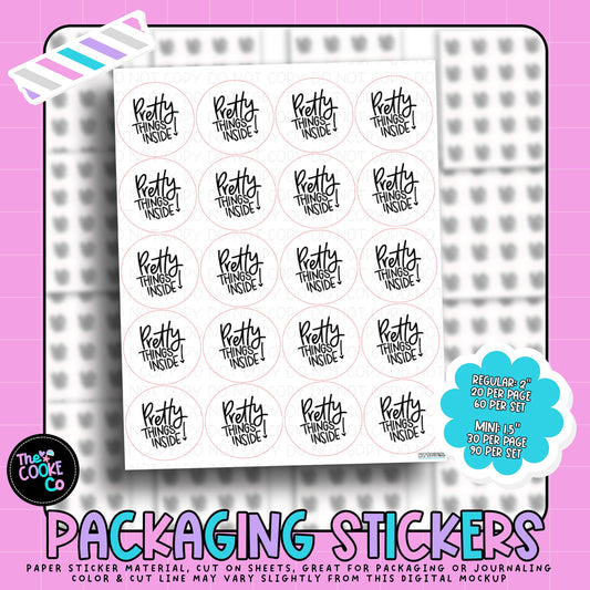 Packaging Stickers | #RTS0328 - PRETTY THINGS INSIDE