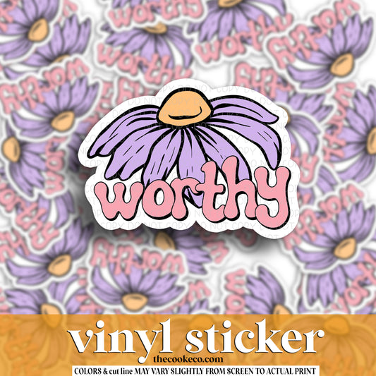 Vinyl Sticker | #V1325 - WORTHY
