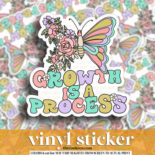 Vinyl Sticker | #V1258 - GROWTH IS A PROCESS