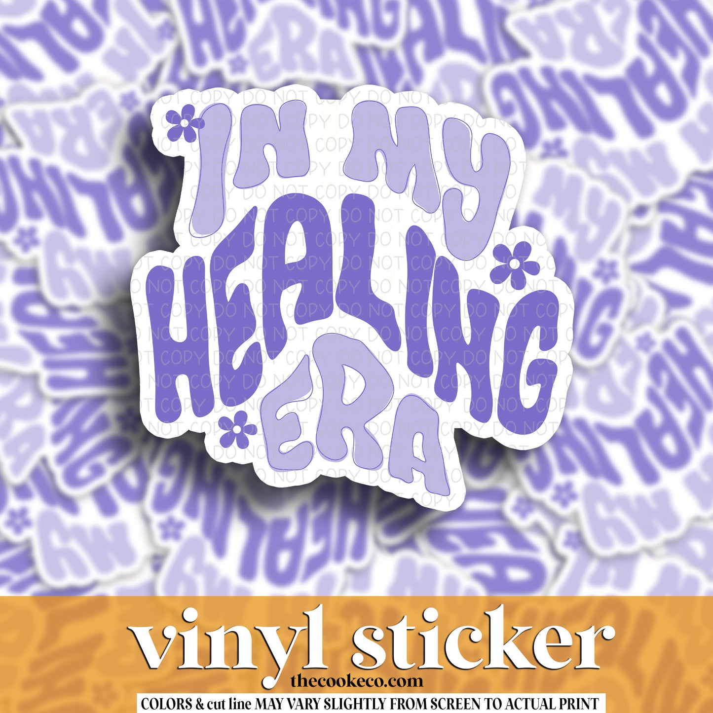 Vinyl Sticker | #V1263 - I'M IN MY HEALING ERA