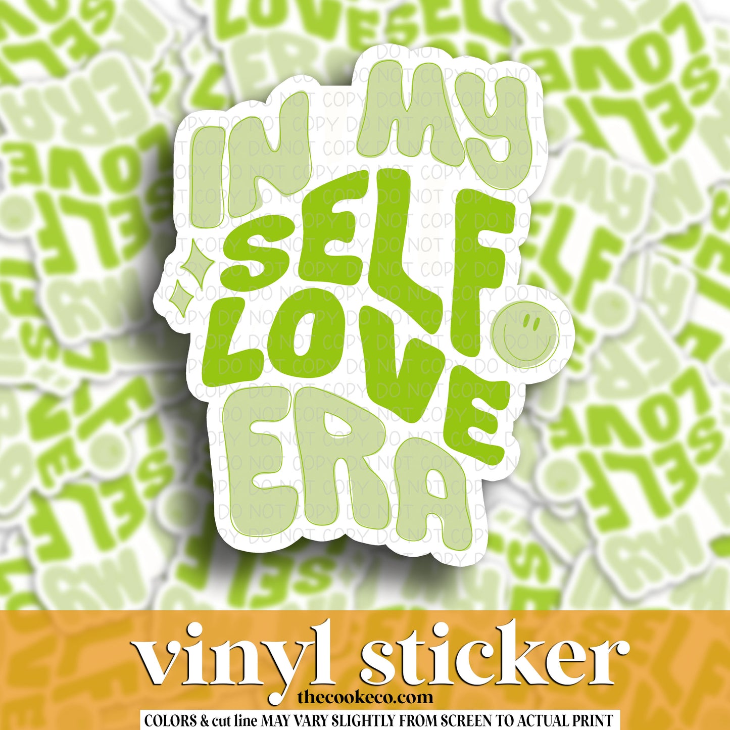 Vinyl Sticker | #V1264 - I'M IN MY SELF LOVE ERA