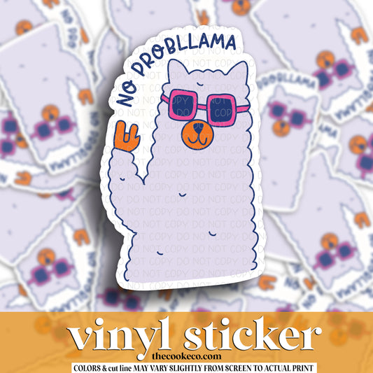 Vinyl Sticker | #V1351 - NO PROBLLAMA