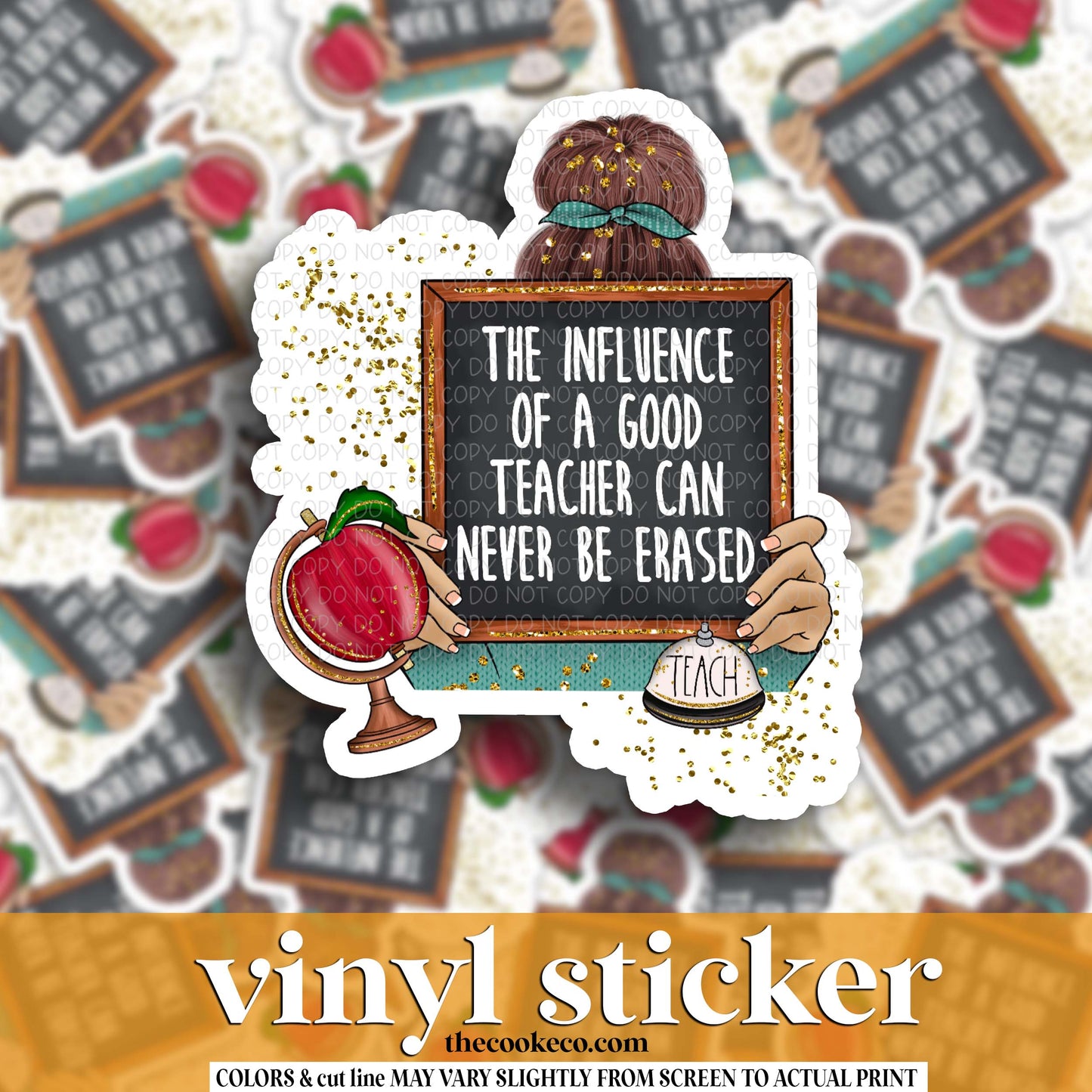Vinyl Sticker | #V1757 - THE INFLUENCE OF A GOOD TEACHER