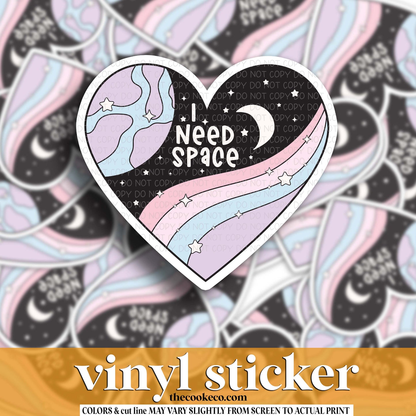 Vinyl Sticker | #V1780 - I NEED SPACE