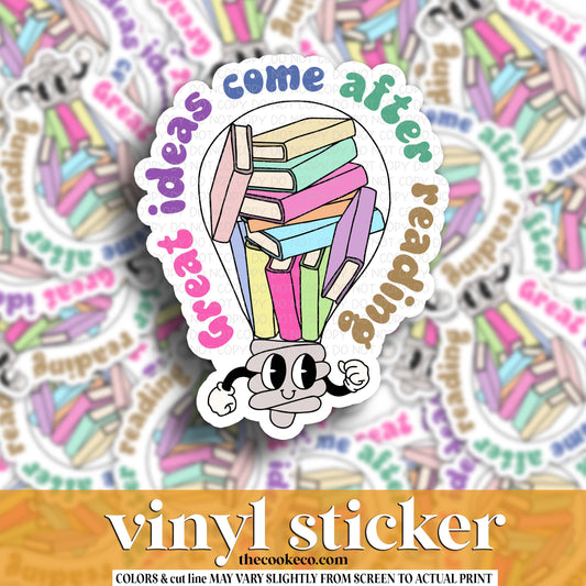 Vinyl Sticker | #V1786 - GREAT IDEAS COME AFTER READING