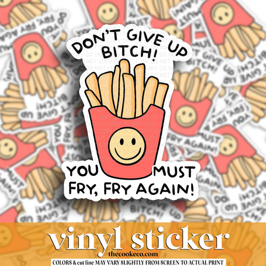 Vinyl Sticker | #V1803 - DON'T GIVE UP