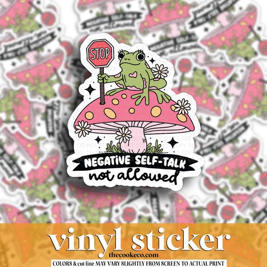 Vinyl Sticker | #V1824 - NEGATIVE SELF TALK