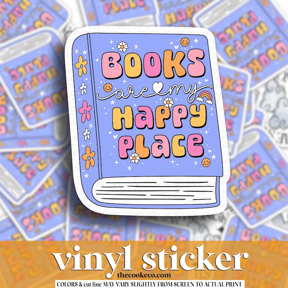 Vinyl Sticker | #V1902 - BOOKS ARE MY HAPPY PLACE