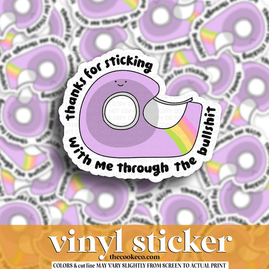Vinyl Sticker | #V1917- THANKS FOR STICKING