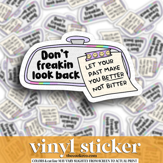 Vinyl Sticker | #V1922- DON'T FREAKIN LOOK BACK