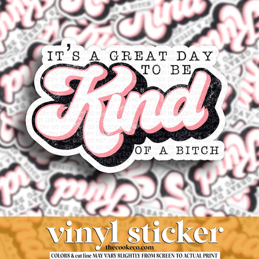 Vinyl Sticker | #V1946- KIND OF A BITCH