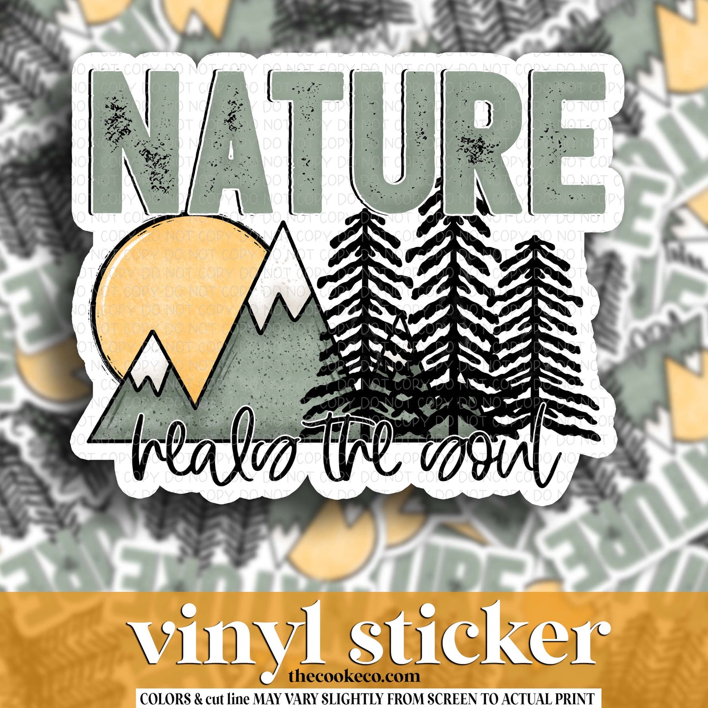 Vinyl Sticker | #V1948 - NATURE HEALS THE SOUL