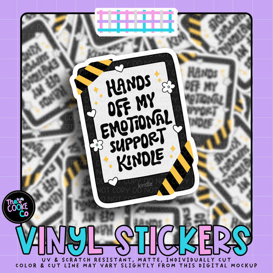 Vinyl Sticker | #V2004 - HANDS OFF MY EMOTIONAL SUPPORT KINDLE