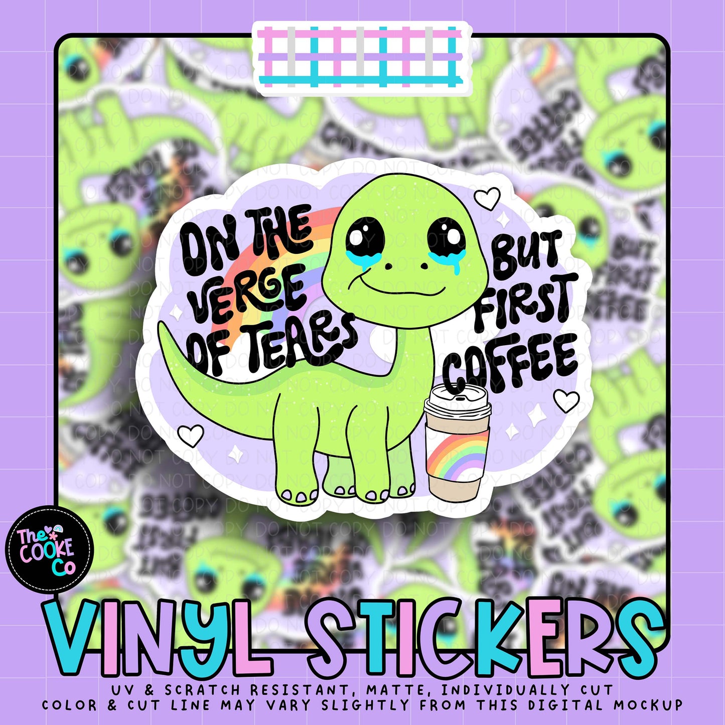 Vinyl Sticker | #V2008 - ON THE VERGE OF TEARS BUT FIRST COFFEE