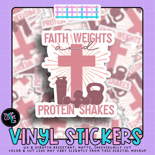 Vinyl Sticker | #V2019 - FAITH WEIGHS AND PROTEIN SHAKES