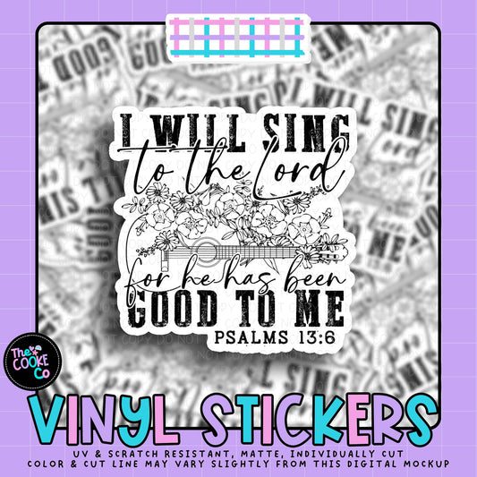 Vinyl Sticker | #V2021 - I WILL SING TO THE LORD