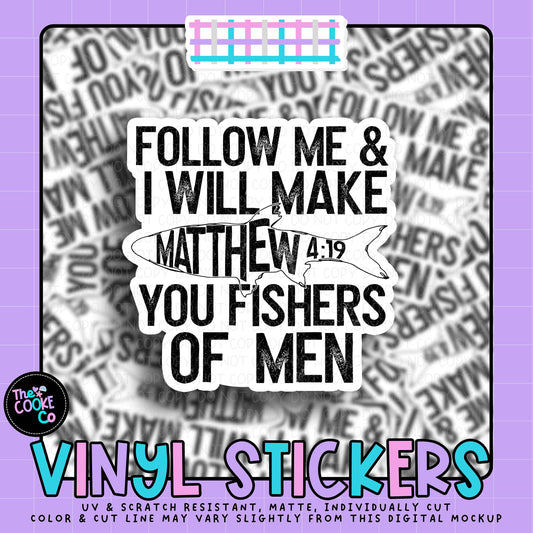 Vinyl Sticker | #V2022 - FOLLOW ME AND I WILL MAKE YOU FISHERS OF MEN