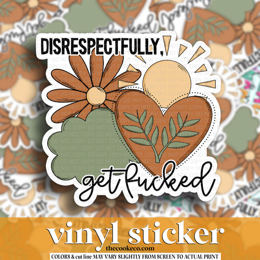 Vinyl Sticker | #V2026 - DISRESPECTFULLY