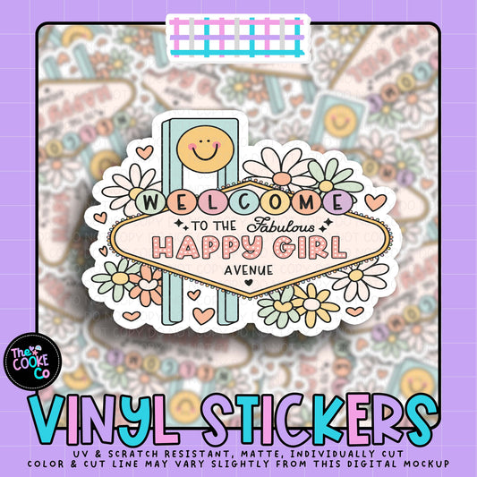 Vinyl Sticker | #V2053 - WELCOME TO THE FABULOUS HAPPY GIRL AVENUE
