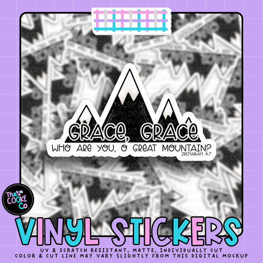 Vinyl Sticker | #V2064 -GRACE, GRACE WHO ARE YOU, OH GREAT MOUNTAIN?