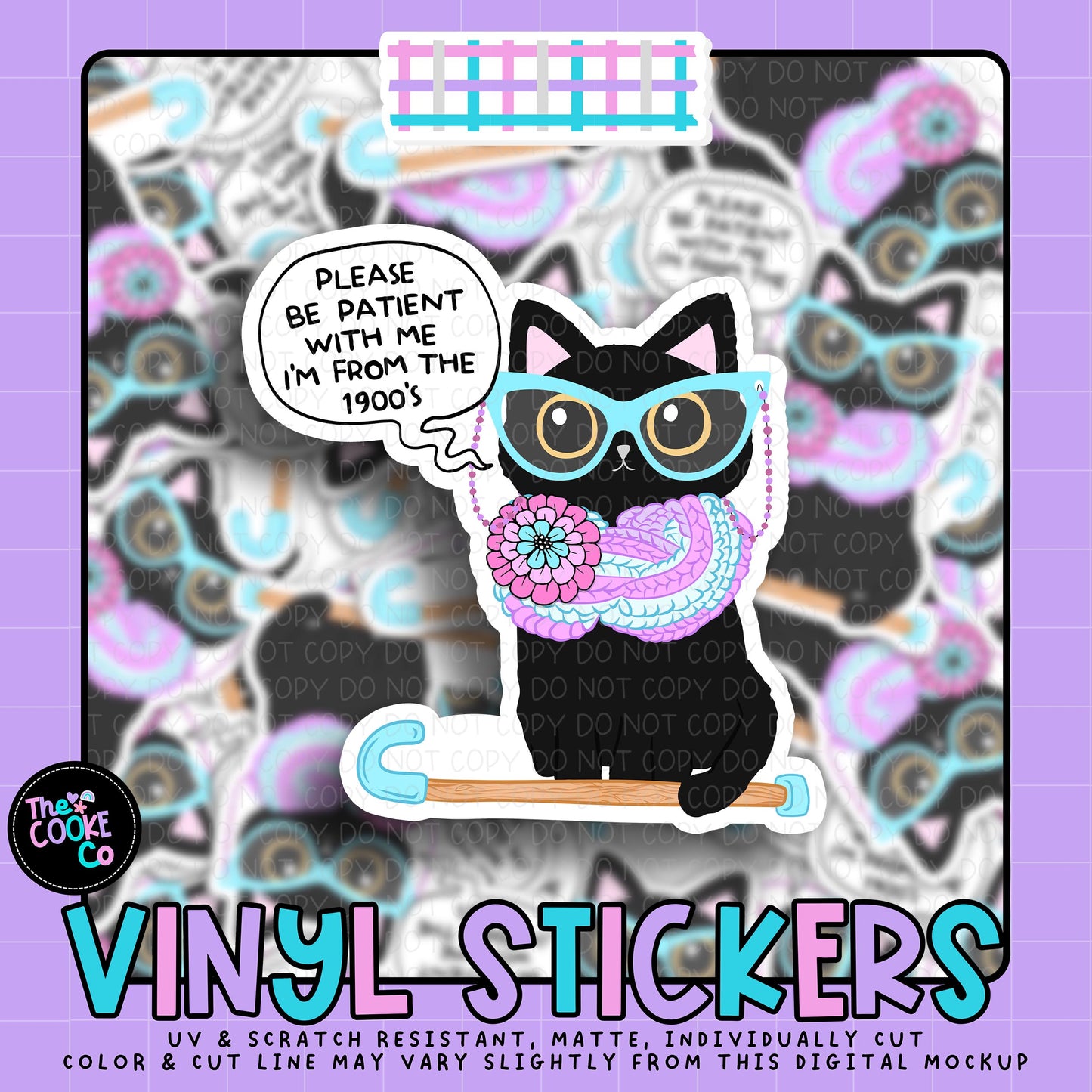 Vinyl Sticker | #V2128 - PLEASE BE PATIENT WITH ME I'M FROM THE 1900'S