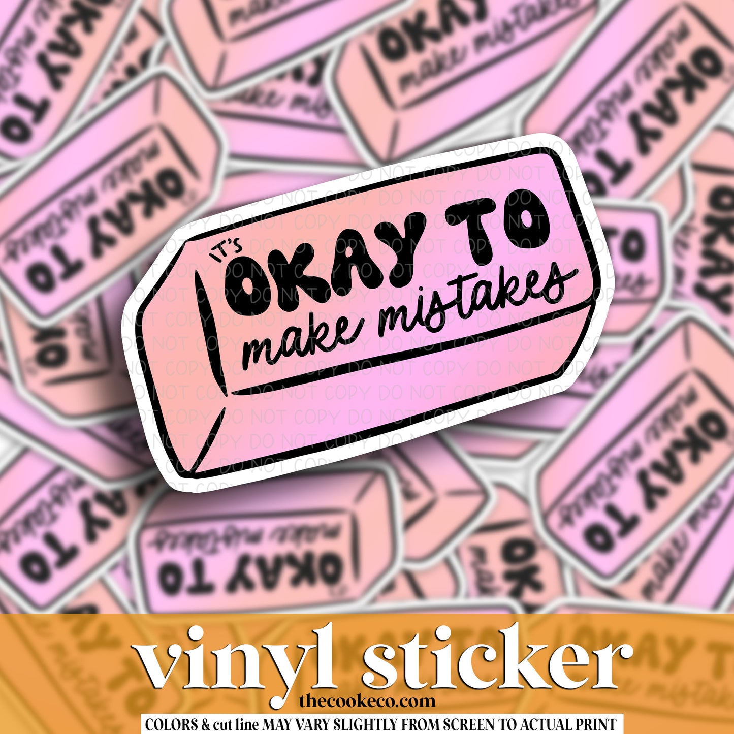 Vinyl Sticker | #V1439 - IT'S OKAY TO MAKE MISTAKES