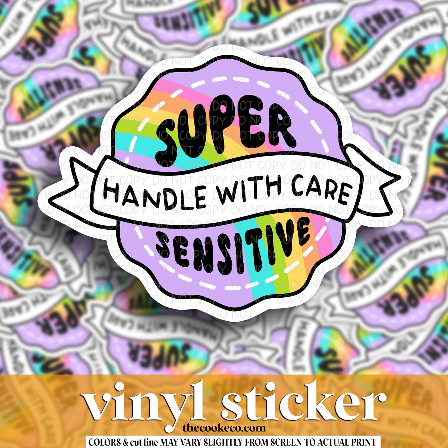 Vinyl Sticker | #V1443 - SUPER SENSITIVE HANDLE WITH CARE