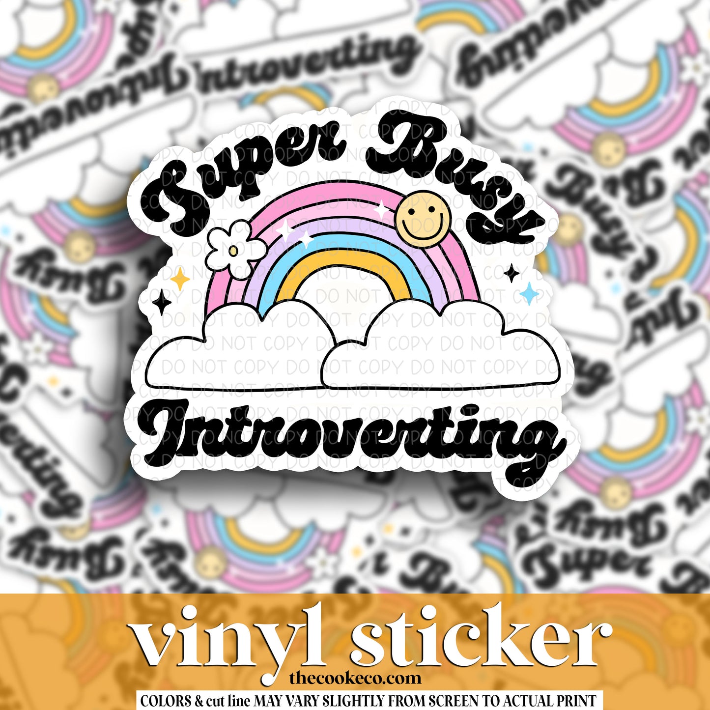 Vinyl Sticker | #V1469 - SUPER BUSY INTROVERTING