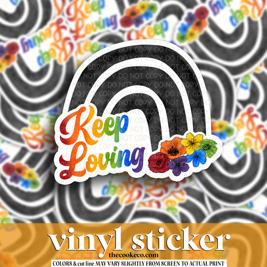 Vinyl Sticker | #V1486 - KEEP LOVING