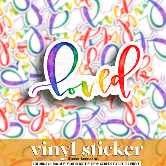 Vinyl Sticker | #V1487 - LOVED