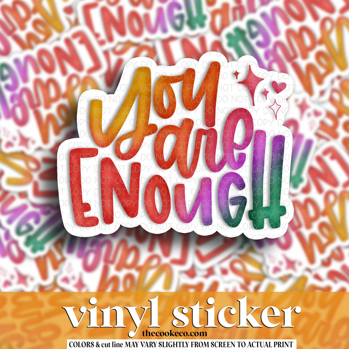 Vinyl Sticker | #V1494 - YOU ARE ENOUGH