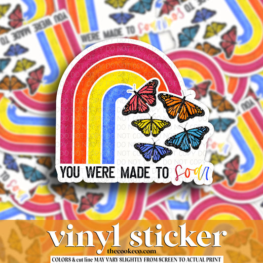 Vinyl Sticker | #V1496 - YOU WERE MADE TO SOAR