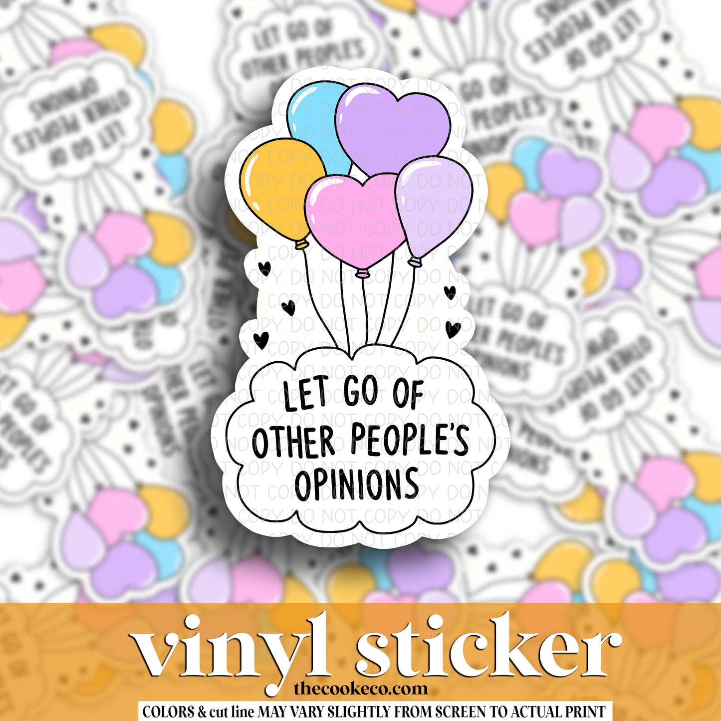 Vinyl Sticker | #V1500 - LET GO OF OTHER PEOPLES OPINIONS