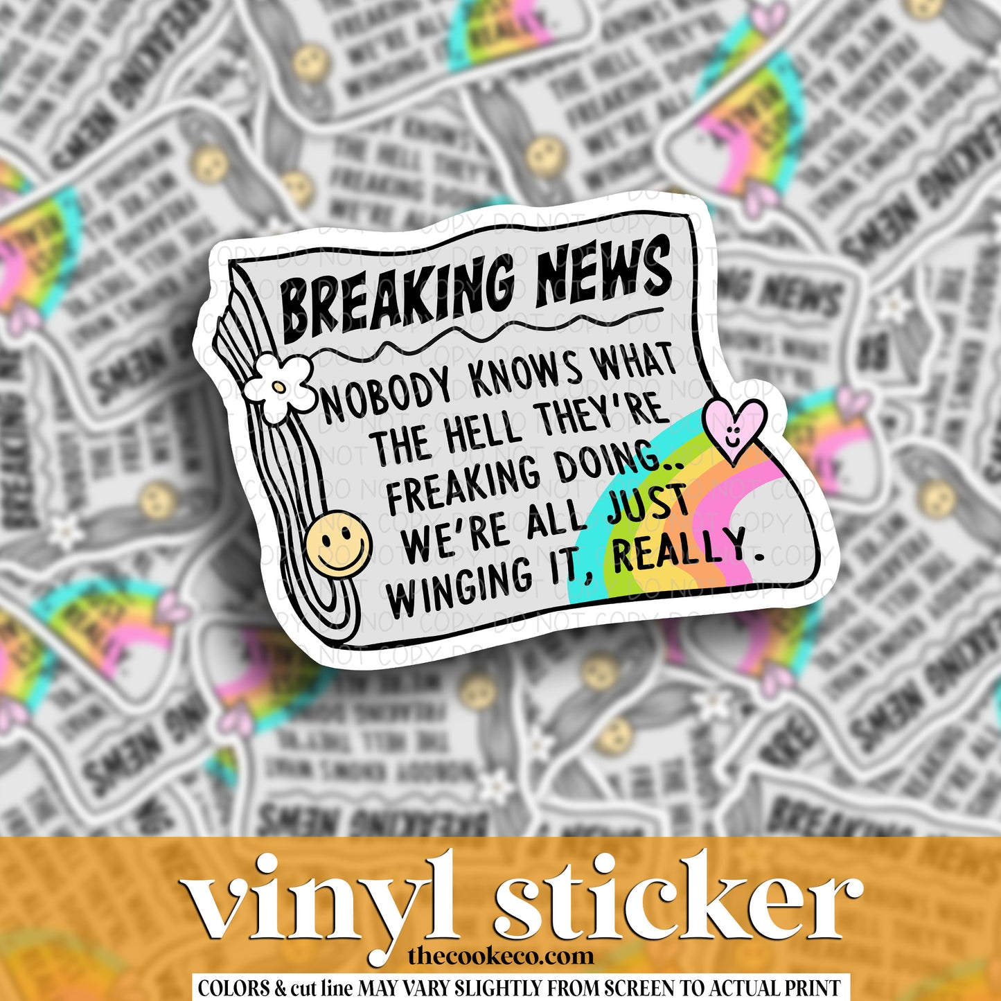 Vinyl Sticker | #V1509 - BREAKING NEWS: WE'RE ALL JUST WINGING IT