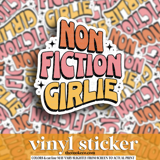 Vinyl Sticker | #V1520 - NON FICTION GIRLIE