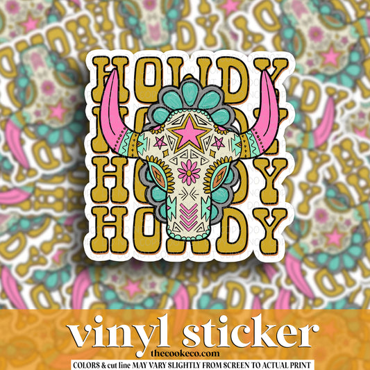 Vinyl Sticker | #V1523 - HOWDY SKULL