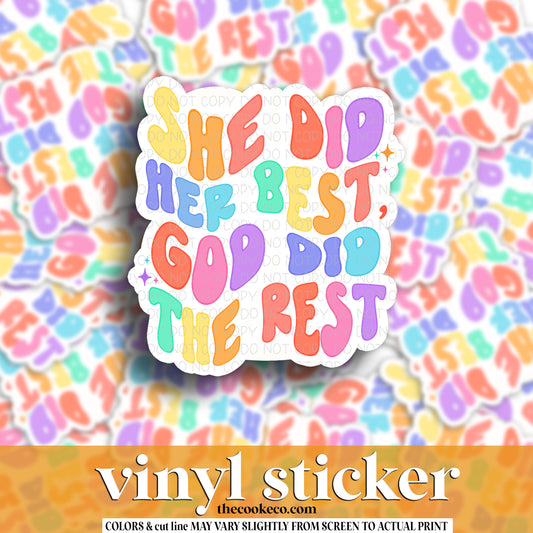 Vinyl Sticker | #V1533 - SHE DID HER BEST, GOD DID THE REST