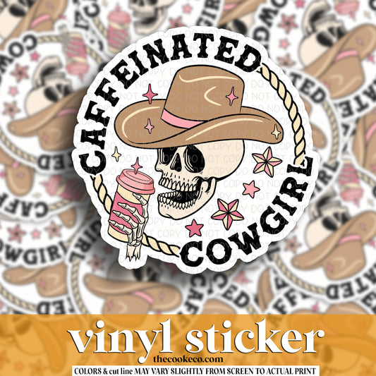 Vinyl Sticker | #V1542 - CAFEINATED COWGIRL
