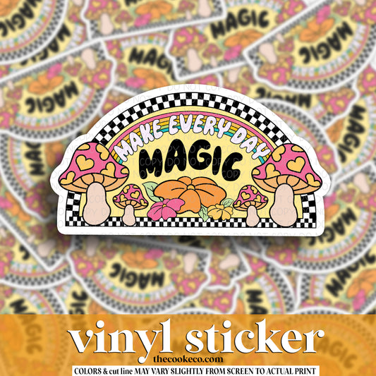 Vinyl Sticker | #V1582 -  MAKE EVERYDAY MAGIC