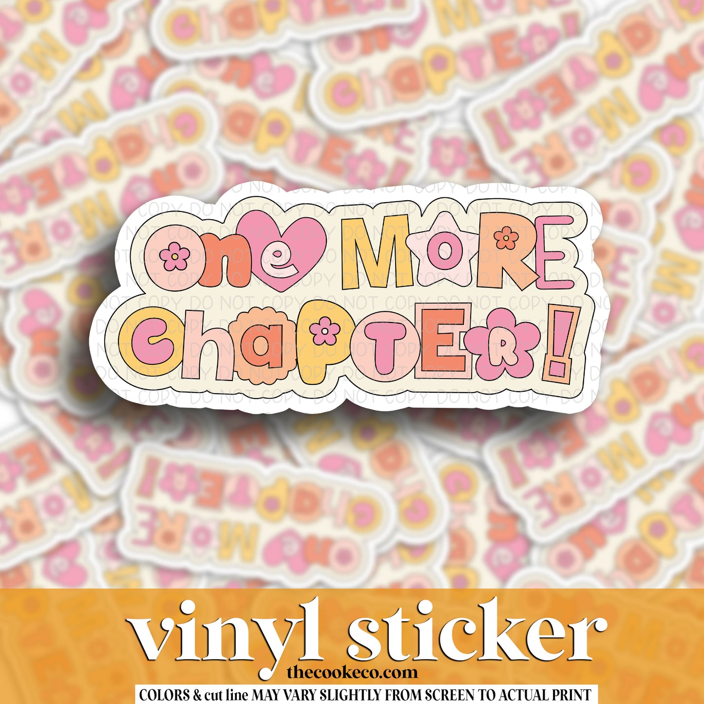 Vinyl Sticker | #V1596 -  ONE MORE CHAPTER