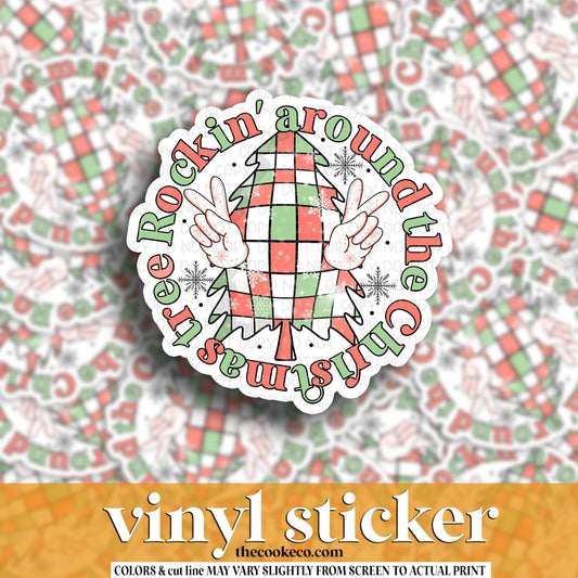 Vinyl Sticker | #V1619 -  ROCKIN AROUND THE CHRISTMAS TREE