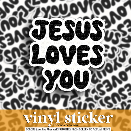 Vinyl Sticker | #V1642 -  JESUS LOVES YOU
