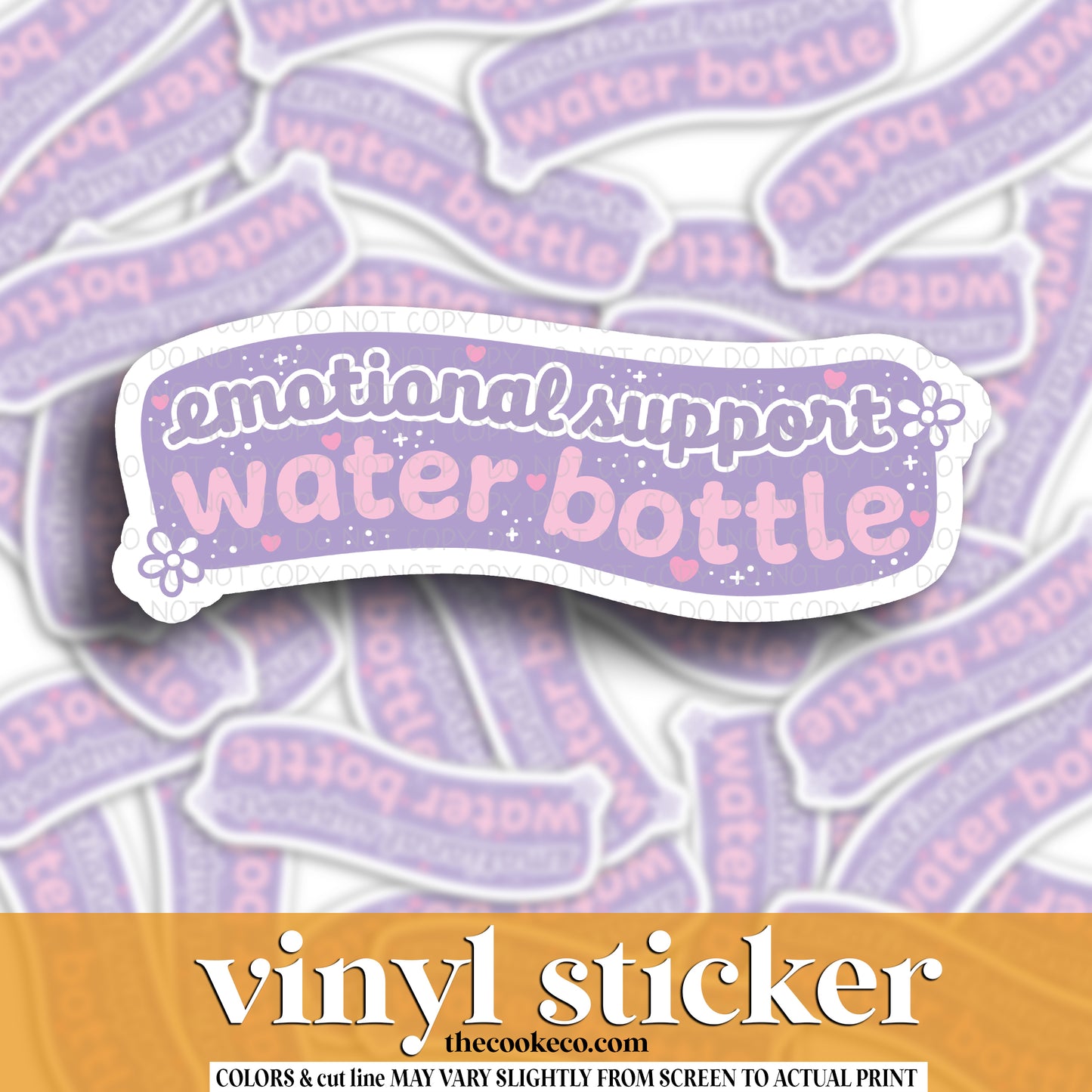 Vinyl Sticker | #V1666  - EMOTIONAL SUPPORT WATER BOTTLE